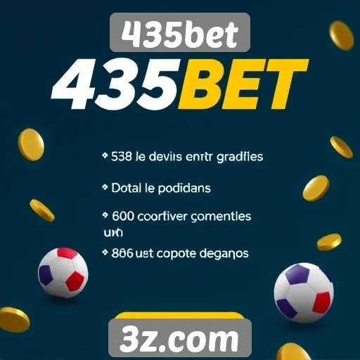 Plataforma 435bet tem promoções atraentes para novos jogadores